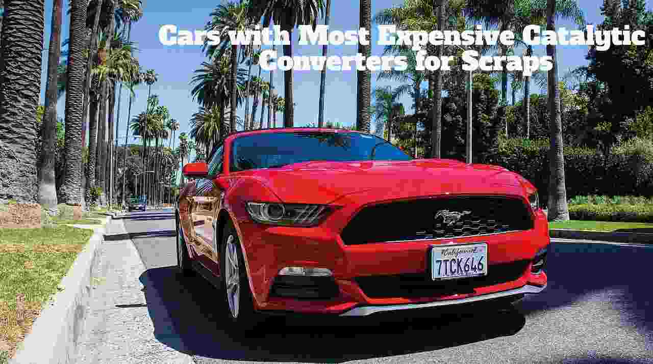 Cars with most expensive catalytic converters